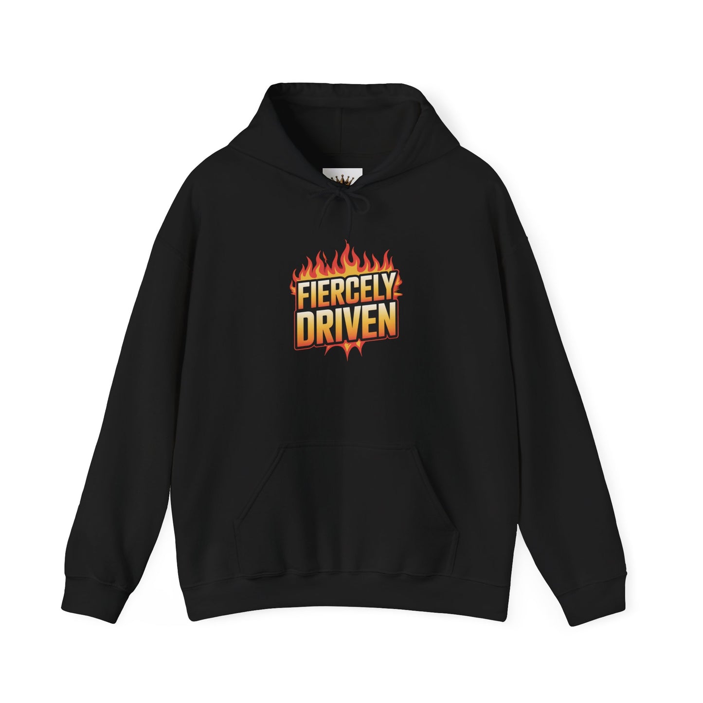 Fiercely Driven Hoodie, Motivational Sweatshirt, Inspirational Hooded Jumper, Empowering Pullover, Strength Boosting Hoodie for Men and