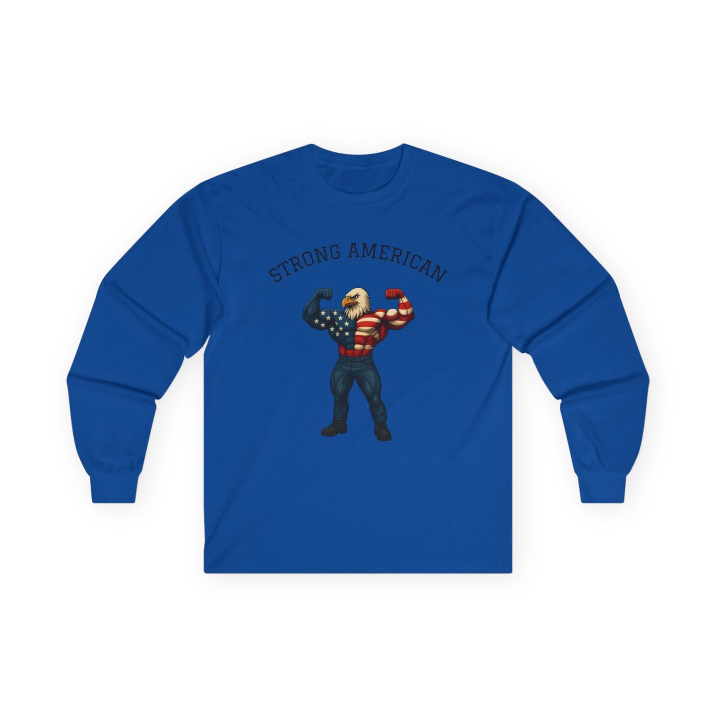 Strong American Long Sleeve, Patriotic Clothing, Fitness Gift, Unique Eagle Artwork Tee
