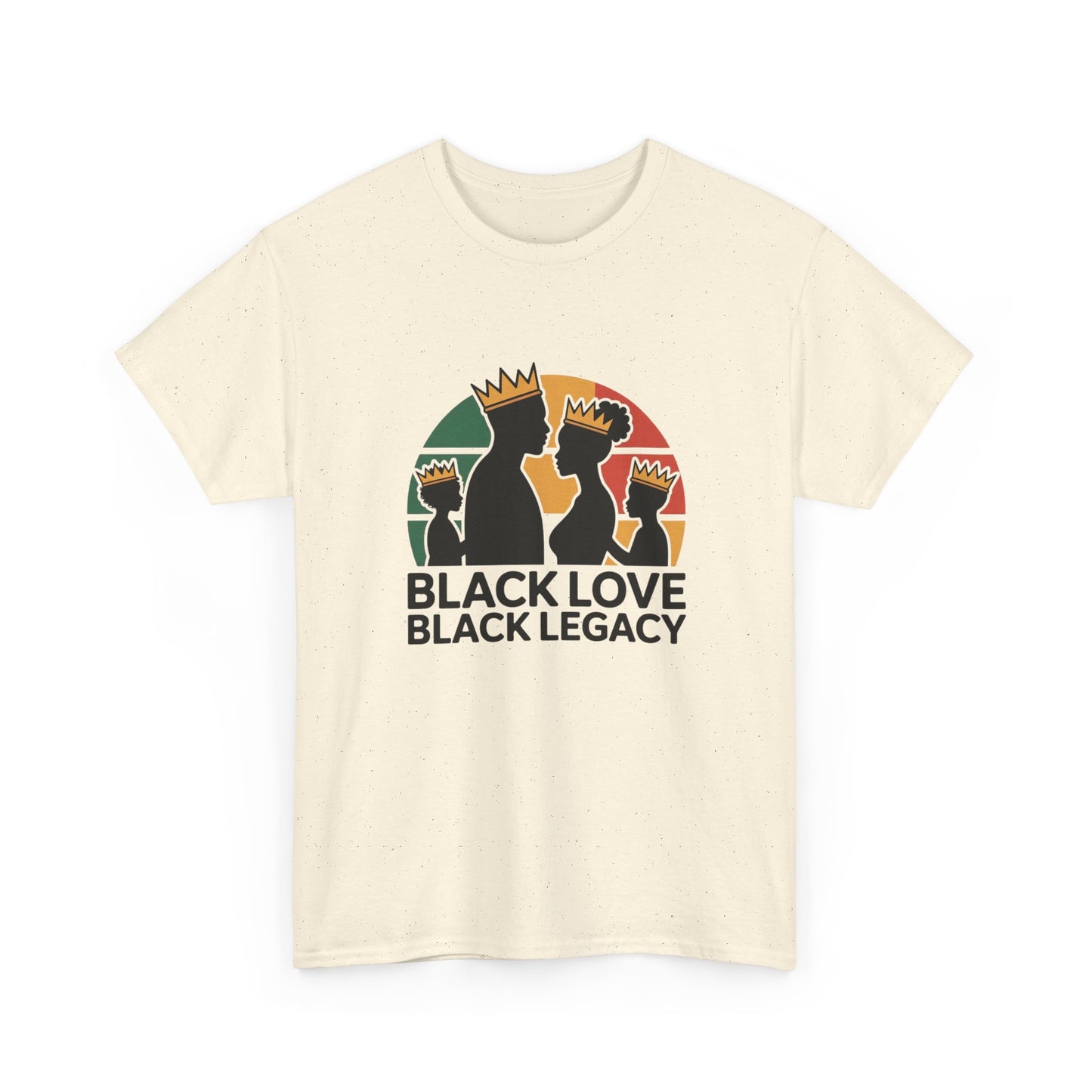 Black Love Black Legacy Family Image T-Shirt, African American Pride Tee, Ethnic Cultural Shirt, Black History Month Gift, Juneteenth