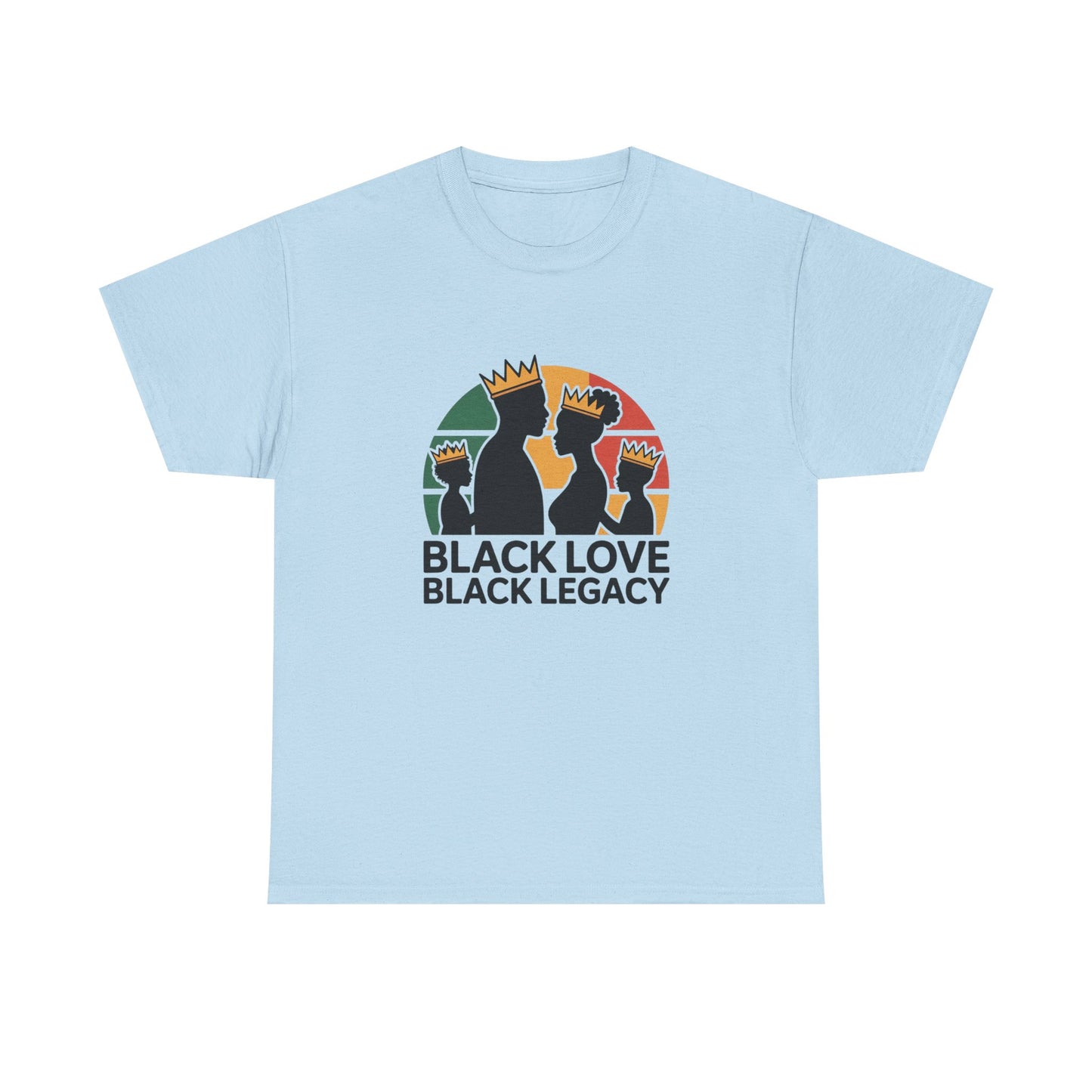 Black Love Black Legacy Family Image T-Shirt, African American Pride Tee, Ethnic Cultural Shirt, Black History Month Gift, Juneteenth
