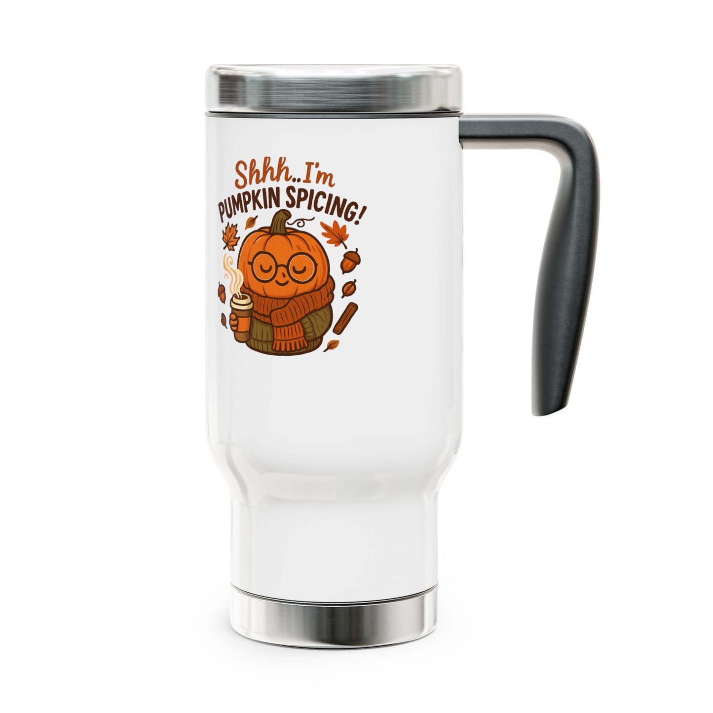 Pumpkin Spice Travel Mug - Coffee Cup for Fall, Autumn Gift, Seasonal Beverage Holder, Halloween, Thanksgiving