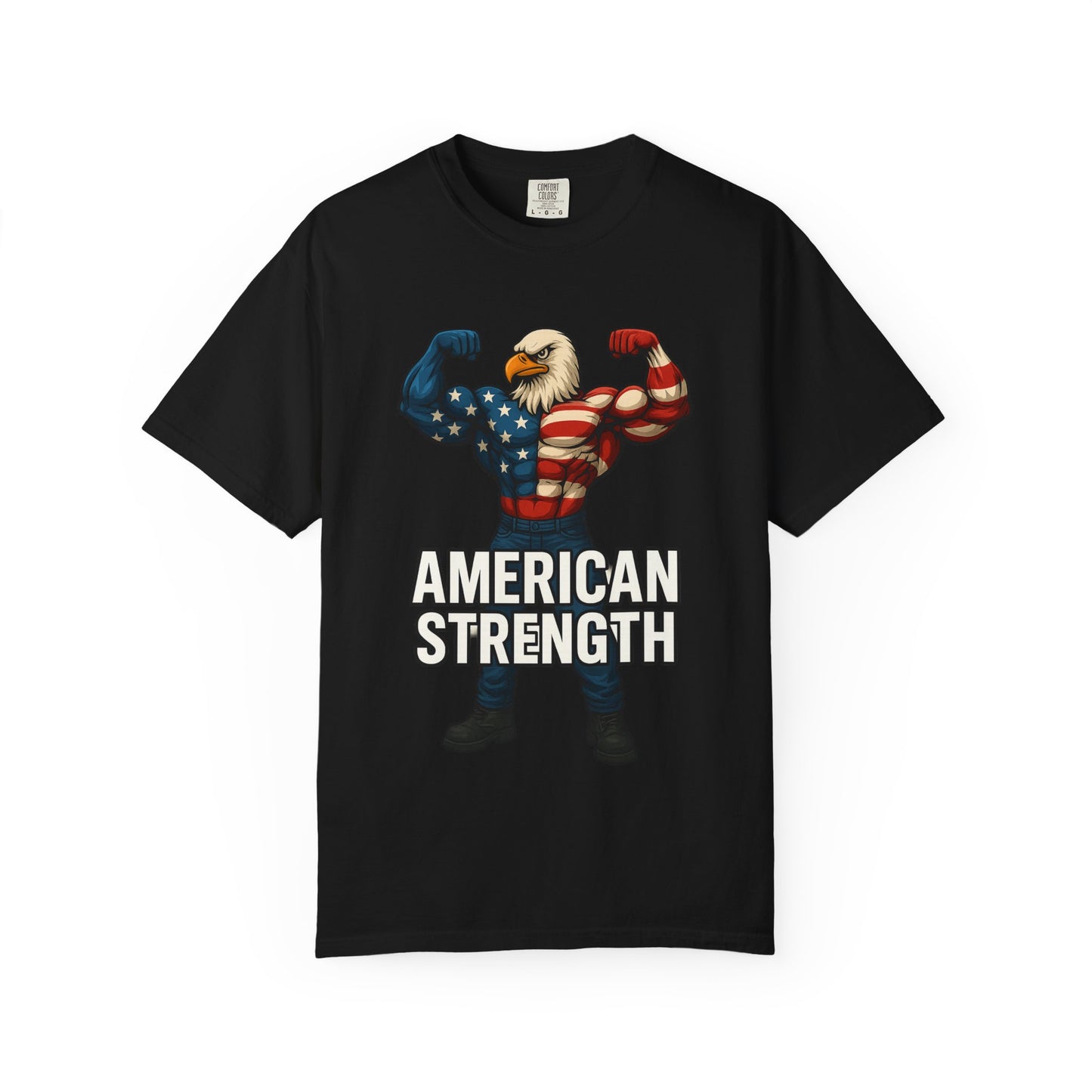 American Strength T-Shirt, Unisex Tee, Patriotic Eagle Graphic Tee Shirt, Men's Women's Graphic Tee, Red White Blue USA shirt, Free Shipping