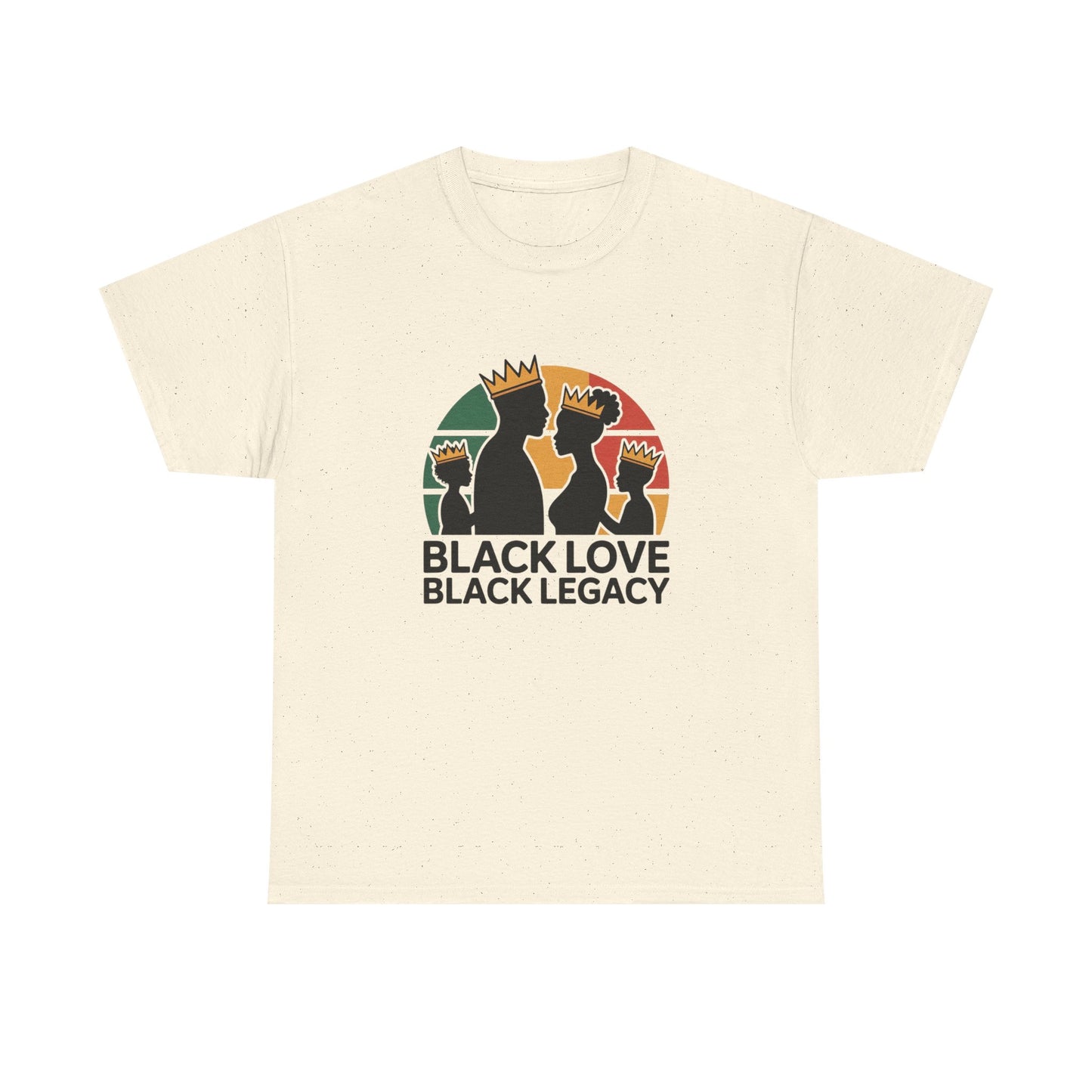 Black Love Black Legacy Family Image T-Shirt, African American Pride Tee, Ethnic Cultural Shirt, Black History Month Gift, Juneteenth